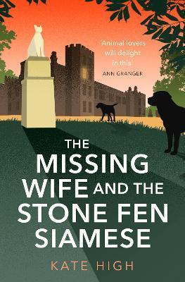 The Missing Wife and the Stone Fen Siamese - Kate High