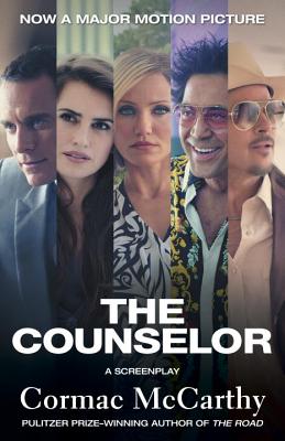 The Counselor: A Screenplay - Cormac Mccarthy