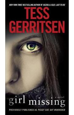 Coperta cărții 'Girl Missing - Tess Gerritsen'