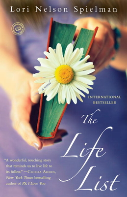 The Life List - Lori Nelson Spielman