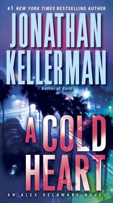 A Cold Heart - Jonathan Kellerman