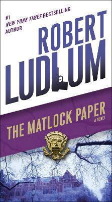 The Matlock Paper - Robert Ludlum