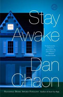 Poza produsului Stay Awake - Dan Chaon