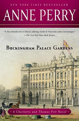 Buckingham Palace Gardens - Anne Perry
