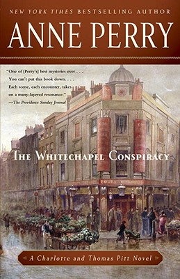 The Whitechapel Conspiracy - Anne Perry