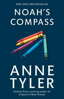 Noah's Compass - Anne Tyler