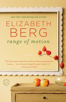 Range of Motion - Elizabeth Berg