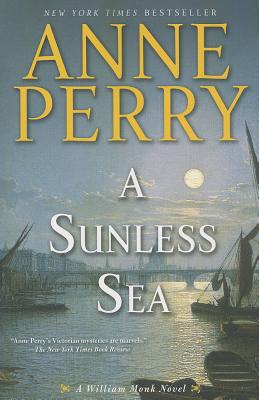 A Sunless Sea - Anne Perry