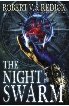 Coperta cărții 'The Night of the Swarm - Robert V. S. Redick'