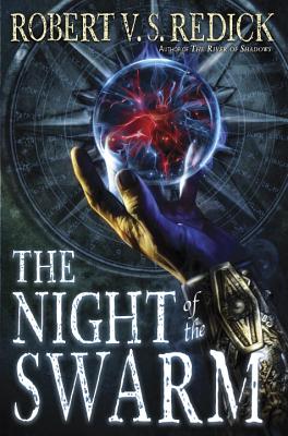 The Night of the Swarm - Robert V. S. Redick