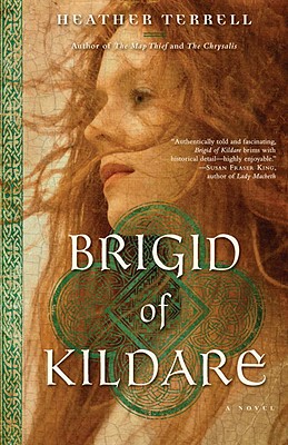 Brigid of Kildare - Heather Terrell