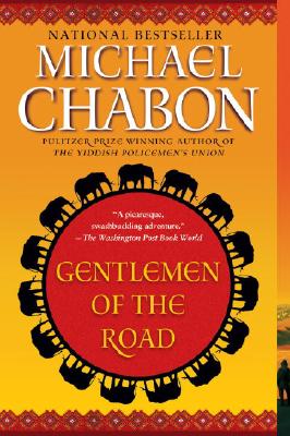 Gentlemen of the Road: A Tale of Adventure [Title Page Only] - Michael Chabon