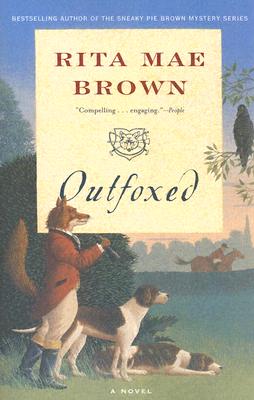 Outfoxed - Rita Mae Brown