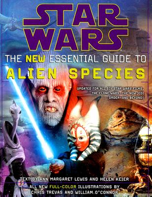 Star Wars: The New Essential Guide to Alien Species - Ann Margaret Lewis