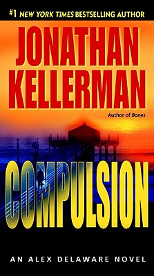 Compulsion - Jonathan Kellerman