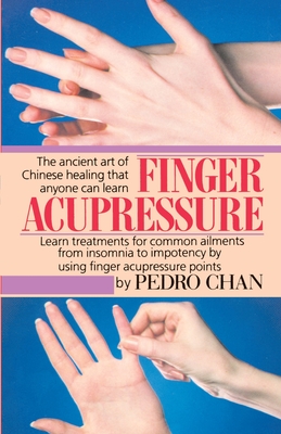 Finger Accupressure - Pedro Chan