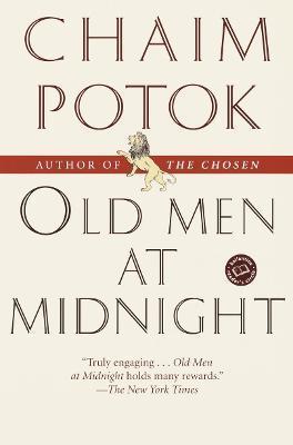 Old Men at Midnight: Stories - Chaim Potok
