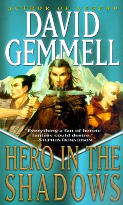 Hero in the Shadows: A Waylander the Slayer Novel - David Gemmell