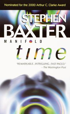 Manifold: Time - Stephen Baxter