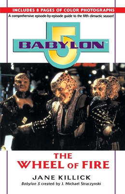 Babylon 5: The Wheel of Fire - Jane Killick