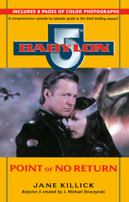 Babylon 5: Point of No Return - Jane Killick