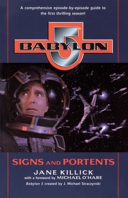 Babylon 5: Signs and Portents - Jane Killick