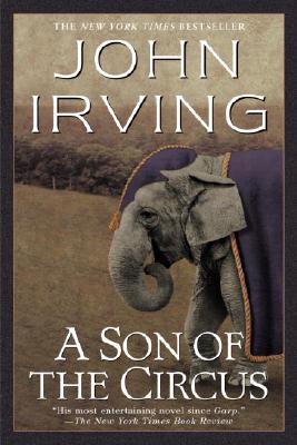 A Son of the Circus - John Irving