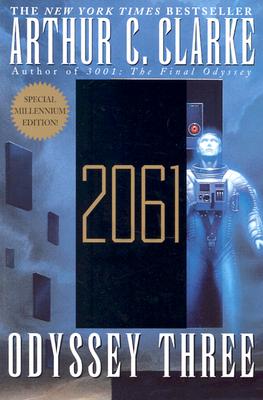 2061: Odyssey Three - Arthur C. Clarke