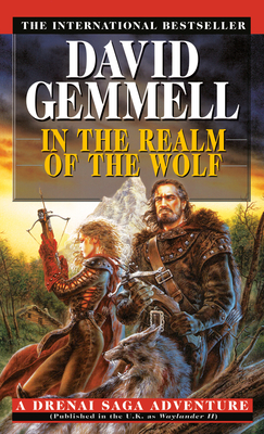 In the Realm of the Wolf - David Gemmell