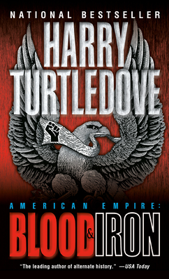 Blood and Iron - Harry Turtledove