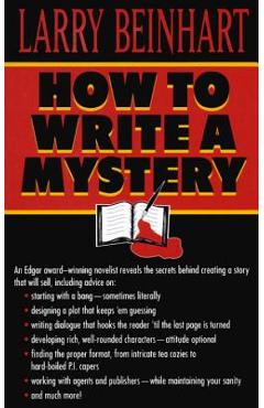 Coperta cărții 'How to Write a Mystery - Larry Beinhart'