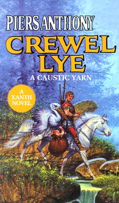 Crewel Lye - Piers Anthony