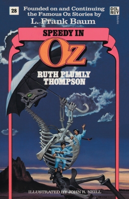 Speedy in Oz (Wonderful Oz Books, No 28) - Ruth Plumly Thompson