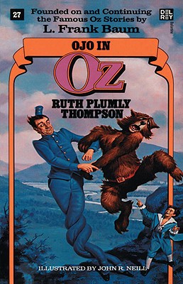Ojo in Oz (Wonderful Oz Books, No 27) - Ruth Plumly Thompson