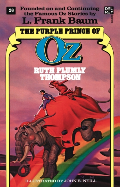 Purple Prince of Oz (the Wonderful Oz Books, No 26) - Ruth Plumly Thompson