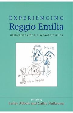 Poza produsului Experiencing Reggio Emilia - Abbott Lesley
