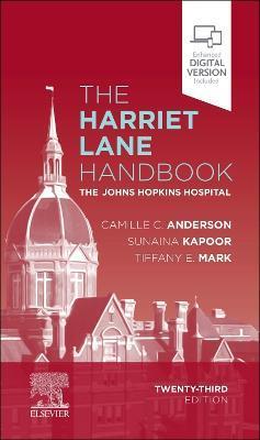 The Harriet Lane Handbook: The Johns Hopkins Hospital - The Johns Hopkins Hospital
