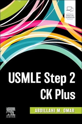 USMLE Step 2 Ck Plus - Abdillahi Omar