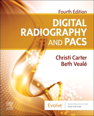 Digital Radiography and Pacs - Christi Carter