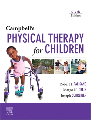 Campbell's Physical Therapy for Children - Robert Palisano
