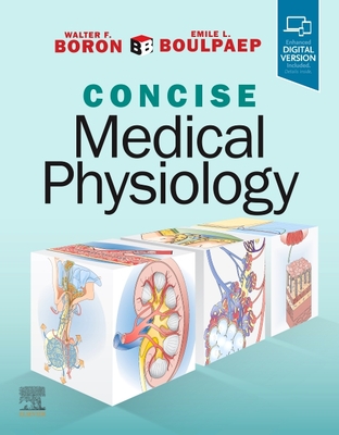 Boron & Boulpaep Concise Medical Physiology - Walter F. Boron