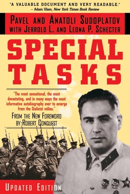 Special Tasks: From the New Foreword by Robert Conquest - Anatoli Sudoplatov
