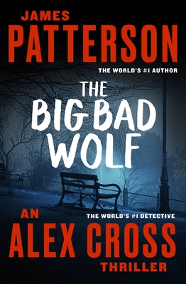 The Big Bad Wolf - James Patterson