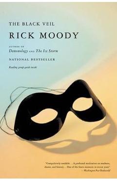 Coperta cărții 'The Black Veil - Rick Moody'