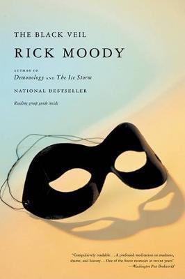 Coperta cărții 'The Black Veil - Rick Moody'