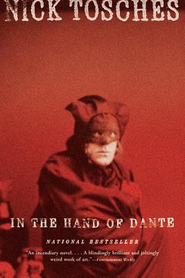 In the Hand of Dante - Nick Tosches