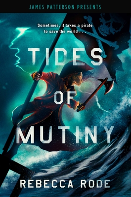 Tides of Mutiny - Rebecca Rode