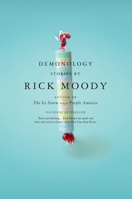 Demonology - Rick Moody