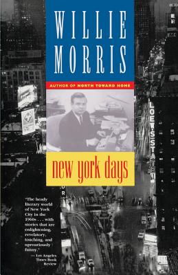 New York Days - Willie Morris