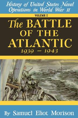 Battle of the Atlantic - Samuel Eliot Morison
